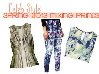 celebrity style fashion spring 2013 trends mixing prints