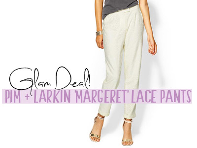 pim and larkin lace pants summer 2013 fashion piperlime