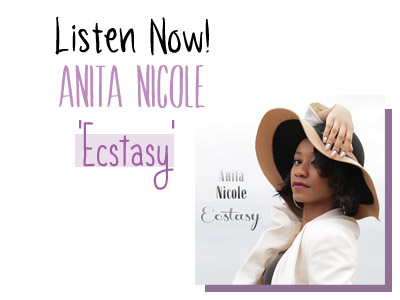 anita nicole ecstasy the arrival rnb music