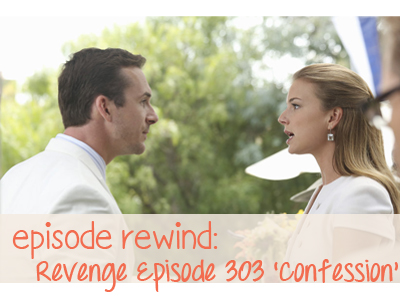 television, revenge, abc, recap, emily vancamp