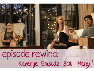 television, revenge, emily vancamp, christa b allen, recap, season 3, episode 4