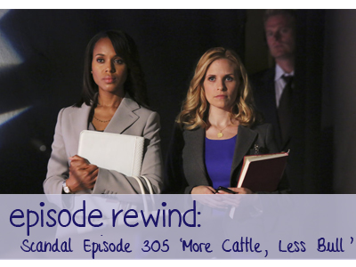 scandal abc kerry washington columbus short tony goldwyn season 3 more cattle less bull