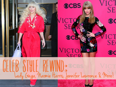 fashion, celeb style, kelly rowland, ciara, taylor swift, jennifer lawrence, lady gaga, naomie harris