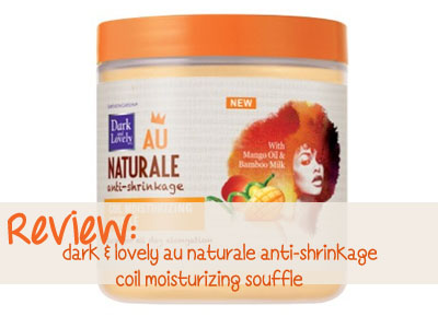 dark lovely au naturale coil souffle
