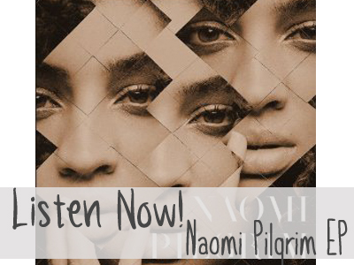 naomi pilgrim music r&b