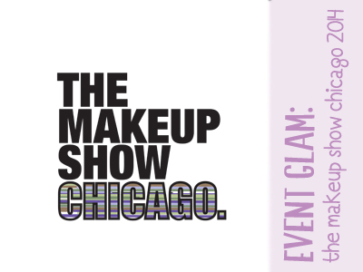 the makeup show chicago, makeup, beauty, event