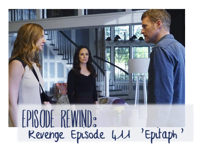 revenge emily vancamp madeleine stowe 411