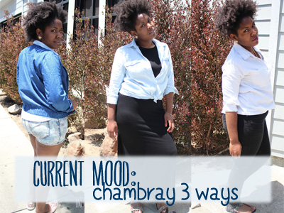 chambray shirt summer style denim