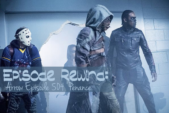 arrow stephen amell rick gonzalez echo kellum 504 penance